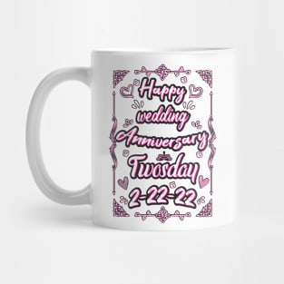 Happy Wedding Anniversary Twosday Mug